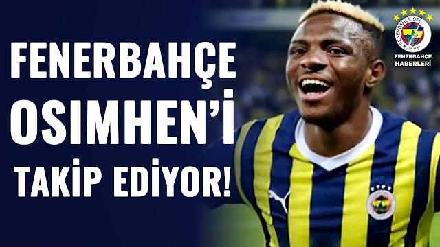 Fenerbahçe, osimhen'le i̇lgileniyor! fenerbahçe'de transfer gündemini erdem akbaş aktarıyor! Fenerbahçe, osimhen'le i̇lgileniyor! fenerbahçe'de transfer gündemini erdem akbaş aktarıyor!