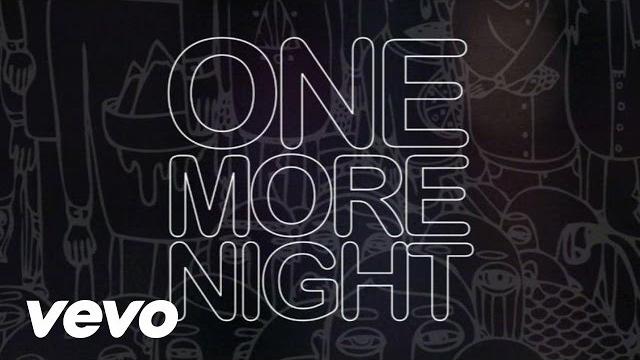 Maroon 5 - one more night (lyric video) Maroon 5 - one more night (lyric video)