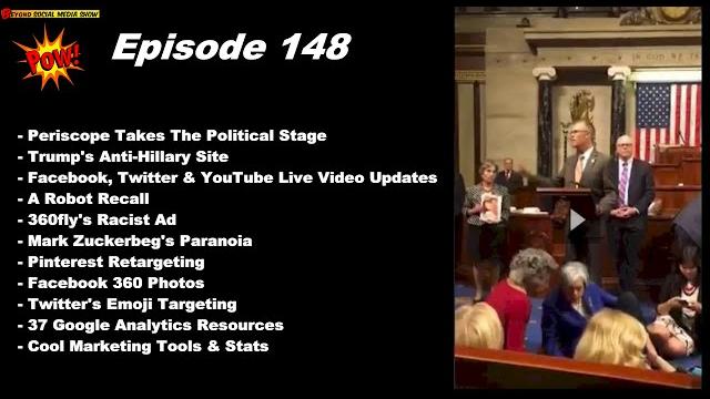 Periscope on the political stage, live streaming everywhere! - beyond social media show 148 Periscope on the political stage, live streaming everywhere! - beyond social media show 148