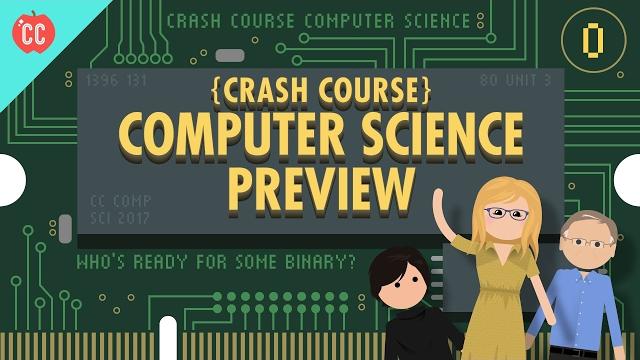 Crash course computer science preview Crash course computer science preview
