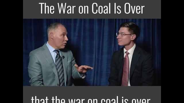 Epa chief scott pruitt: the war on coal is over Epa chief scott pruitt: the war on coal is over