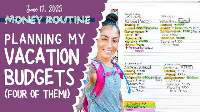 Money routine | budgeting for four vacations Money routine | budgeting for four vacations