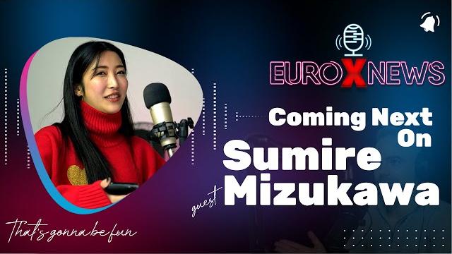 Euro x news coming next on - sumire mizukawa Euro x news coming next on - sumire mizukawa
