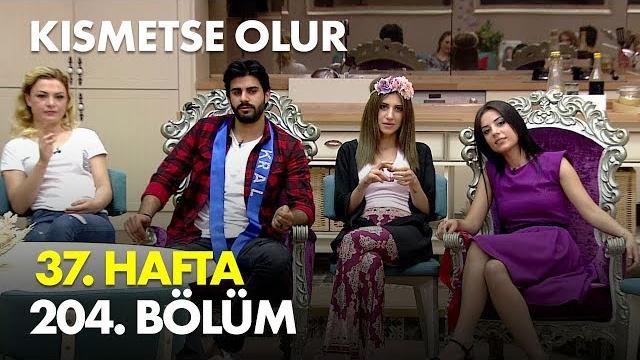 Kısmetse olur 37. hafta 204. bölüm - full bölüm Kısmetse olur 37. hafta 204. bölüm - full bölüm