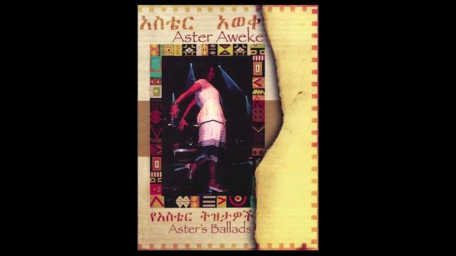 Aster aweke - aster's ballads (full album) Aster aweke - aster's ballads (full album)