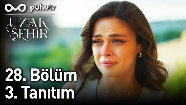 Uzak şehir 28. bölüm 3. tanıtım (sezon finali) Uzak şehir 28. bölüm 3. tanıtım (sezon finali)