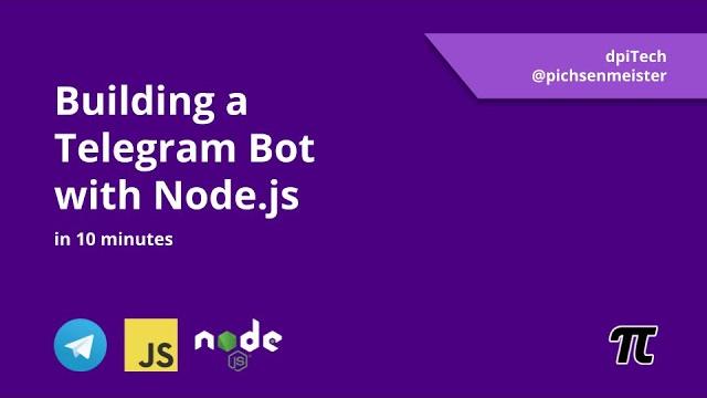 Building a telegram bot with node.js in 10 minutes Building a telegram bot with node.js in 10 minutes