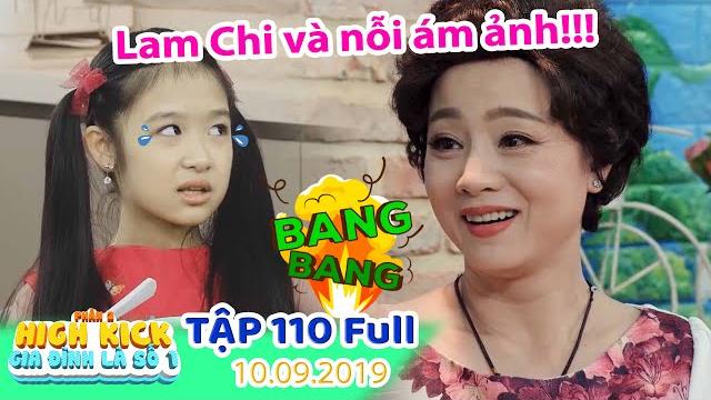 Gia đình là số 1 phần 2 | tập 110 full: lam chi và nỗi ám ảnh kinh hoàng mang tên cô lệ liễu Gia đình là số 1 phần 2 | tập 110 full: lam chi và nỗi ám ảnh kinh hoàng mang tên cô lệ liễu