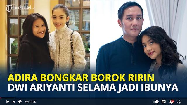 Adira anak aldi bragi bongkar borok ririn dwi ariyanti selama menikah dengan ayahnya Adira anak aldi bragi bongkar borok ririn dwi ariyanti selama menikah dengan ayahnya