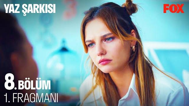 Yaz şarkısı 8. bölüm 1. fragmanı (final) @yazsarkisidizi Yaz şarkısı 8. bölüm 1. fragmanı (final) @yazsarkisidizi