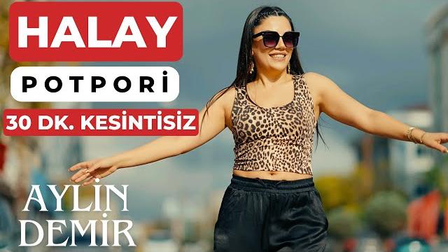 Aylin demir - halay - potpori 30 dk. kesintisiz Aylin demir - halay - potpori 30 dk. kesintisiz