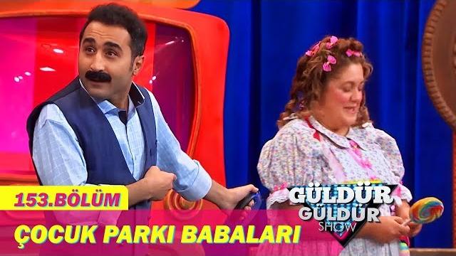 Güldür güldür show 153.bölüm - çocuk parkı babaları Güldür güldür show 153.bölüm - çocuk parkı babaları