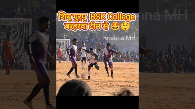 Sibu murmu bsk college barharwa team se #football #footballshorts #sports #footballplayer Sibu murmu bsk college barharwa team se #football #footballshorts #sports #footballplayer