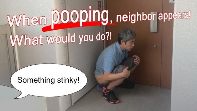 I wanna poop! ~neighbor appears!~ long ver. I wanna poop! ~neighbor appears!~ long ver.