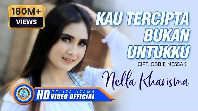 Nella kharisma - kau tercipta bukan untukku (official music video) Nella kharisma - kau tercipta bukan untukku (official music video)