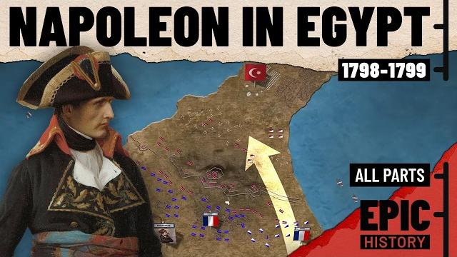 Napoleon in egypt (all parts) Napoleon in egypt (all parts)