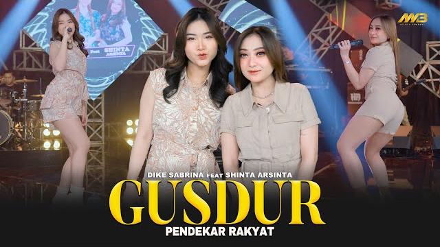 Dike sabrina ft. shinta arsinta - gusdur pendekar rakyat | ft.bintang fortuna (official music video) Dike sabrina ft. shinta arsinta - gusdur pendekar rakyat | ft.bintang fortuna (official music video)
