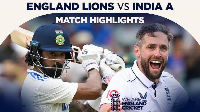 Kl rahul hits century and chris woakes in the wickets | match highlights | england lions v india a Kl rahul hits century and chris woakes in the wickets | match highlights | england lions v india a