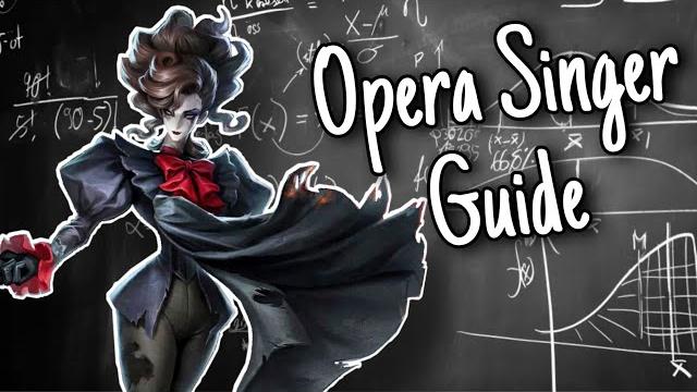 Opera singer sangria hunter guide | identity v Opera singer sangria hunter guide | identity v