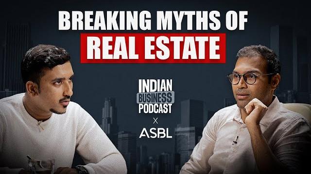 How to invest in indian real estate? complete guide in 90 mins i indian business podcast How to invest in indian real estate? complete guide in 90 mins i indian business podcast