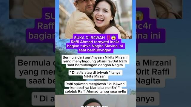 Raffi ahmad ternyata incar bagian tubuh ini nagita slavina saat berhubungan #trending #fyp #viral Raffi ahmad ternyata incar bagian tubuh ini nagita slavina saat berhubungan #trending #fyp #viral