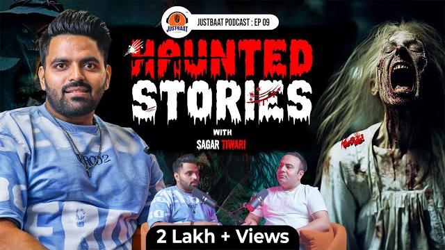 Mind-blowing horror experiences of real people in india! ft.@sagartiwari827|konark jain|just baat:09 Mind-blowing horror experiences of real people in india! ft.@sagartiwari827|konark jain|just baat:09