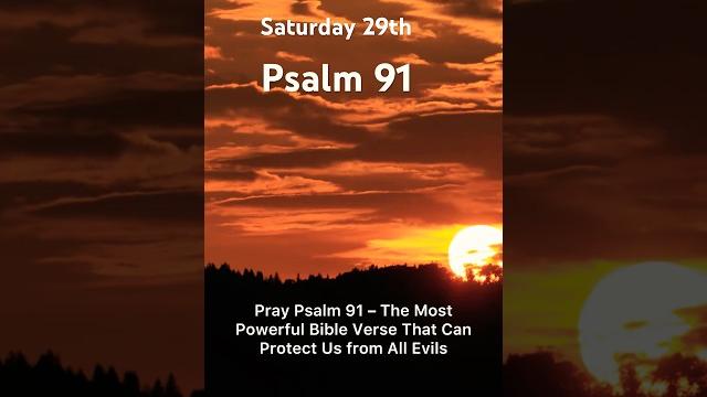 Pray psalm 91 – the most powerful bible verse for protection from all evil#divineprotection#psalm91 Pray psalm 91 – the most powerful bible verse for protection from all evil#divineprotection#psalm91