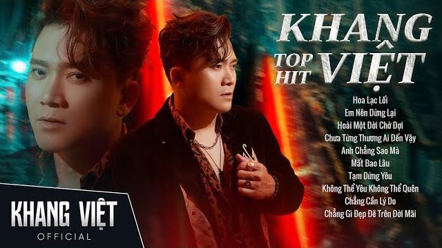 Liên khúc hoa lạc lối,em nên dừng lại - khang việt | những ca khúc nhạc trẻ hay nhất khang việt 2023 Liên khúc hoa lạc lối,em nên dừng lại - khang việt | những ca khúc nhạc trẻ hay nhất khang việt 2023