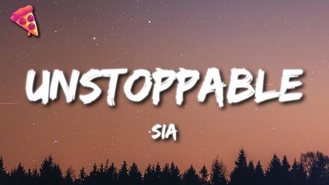 Sia - unstoppable (lyrics) Sia - unstoppable (lyrics)