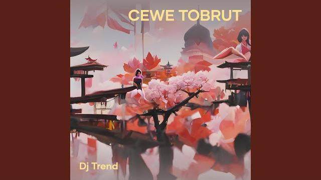 Cewe tobrut (remastered 2024) Cewe tobrut (remastered 2024)