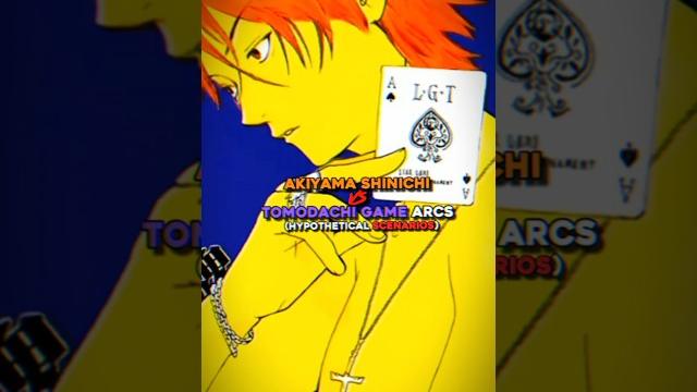 Akiyama vs tomodachi game arcs | liar game and tg Akiyama vs tomodachi game arcs | liar game and tg