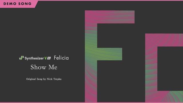 Synthesizer v ai felicia demo - show me Synthesizer v ai felicia demo - show me