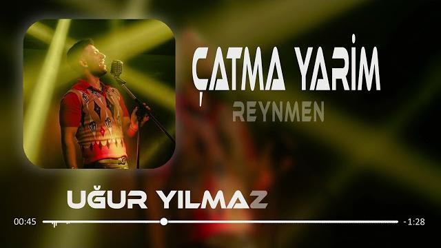 Reynmen - çatma yarim ( uğur yılmaz remix ) Reynmen - çatma yarim ( uğur yılmaz remix )