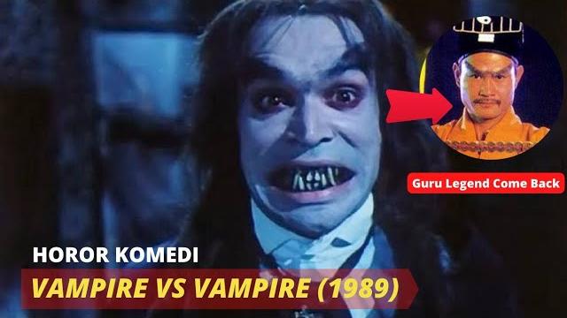 Apa jadinya jika vampir bule bertemu vampir cina? alur cerita film vampire vs vampire (1989) Apa jadinya jika vampir bule bertemu vampir cina? alur cerita film vampire vs vampire (1989)