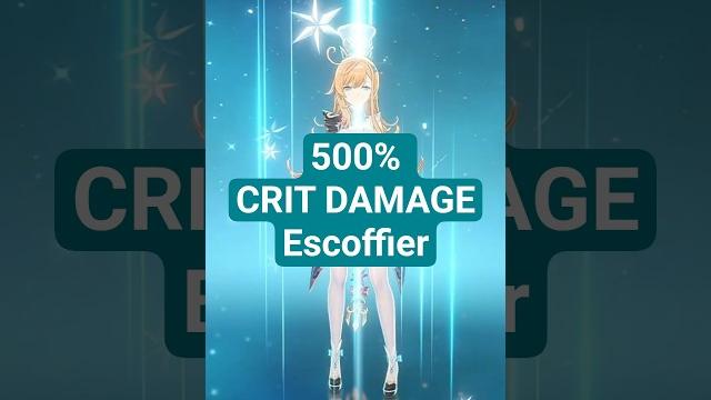 500% crit damage escoffier 500% crit damage escoffier