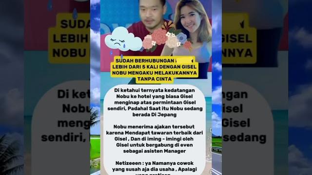 Sdah lbh dri 5 kali brhubugan dgan gisel nobu mngaku mlakukanya tnpa cnta #shots #artis #artisviral Sdah lbh dri 5 kali brhubugan dgan gisel nobu mngaku mlakukanya tnpa cnta #shots #artis #artisviral