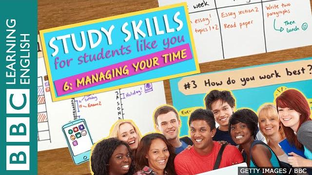 Study skills – managing your time Study skills – managing your time