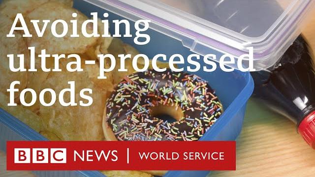 Are ultra-processed foods impossible to avoid? - the global story podcast, bbc world service Are ultra-processed foods impossible to avoid? - the global story podcast, bbc world service