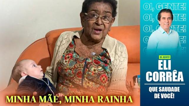 Minha mãe, minha rainha | eli corrêa oficial | Minha mãe, minha rainha | eli corrêa oficial |