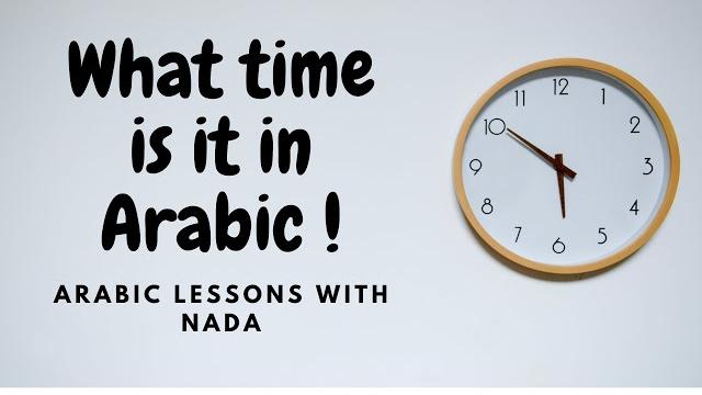 Time in arabic (lesson 25) msa Time in arabic (lesson 25) msa