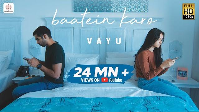 Baatein karo - official music video | vayu, vaibhav pani | liana hu, shray rai tiwari Baatein karo - official music video | vayu, vaibhav pani | liana hu, shray rai tiwari
