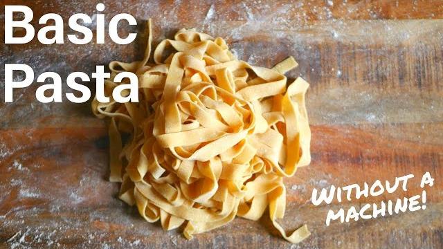 How to make pasta - without a machine How to make pasta - without a machine