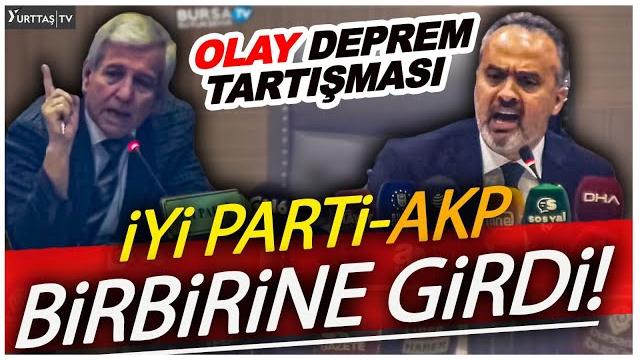 Bursa belediye meclisinde 'deprem' tartışması çıktı! i̇yi̇ parti ve akp birbirine girdi! Bursa belediye meclisinde 'deprem' tartışması çıktı! i̇yi̇ parti ve akp birbirine girdi!