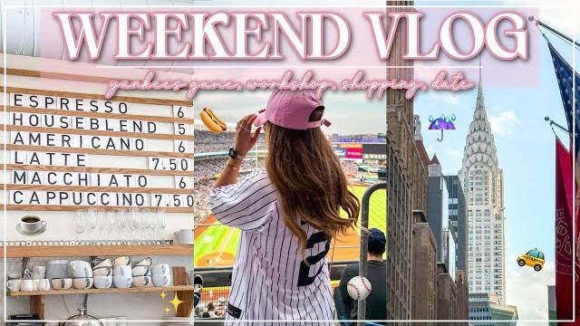 A weekend in my life🫶️ | yankees game, hosting my own workshop, rehearsal | lauren norris A weekend in my life🫶️ | yankees game, hosting my own workshop, rehearsal | lauren norris
