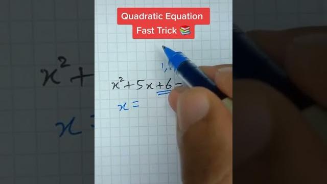 Quadratic equation fast trick Quadratic equation fast trick