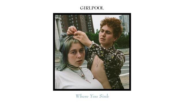 Girlpool - "where you sink" (full album stream) Girlpool - "where you sink" (full album stream)