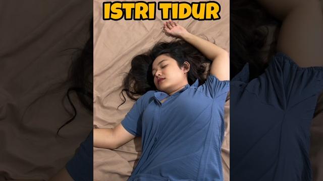 Ketika istri tidur Ketika istri tidur