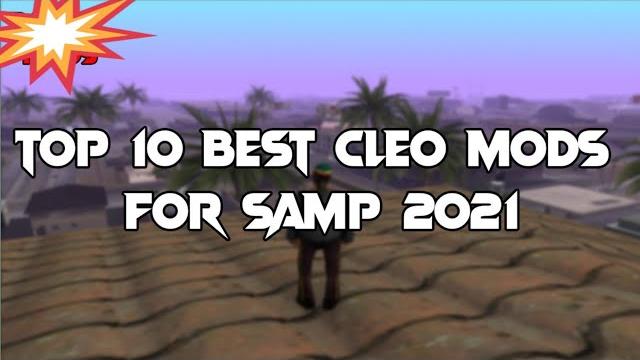 Top 10 cleo mods for samp 2021 Top 10 cleo mods for samp 2021