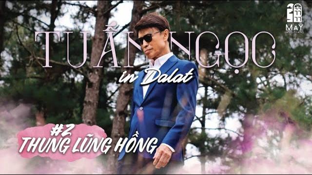 Tuấn ngọc in dalat - dalat memoir #2 - thung lũng hồng Tuấn ngọc in dalat - dalat memoir #2 - thung lũng hồng