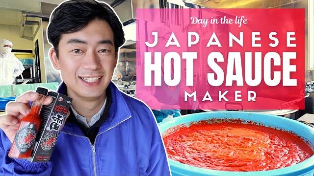 Day in the life of a japanese hot sauce maker Day in the life of a japanese hot sauce maker